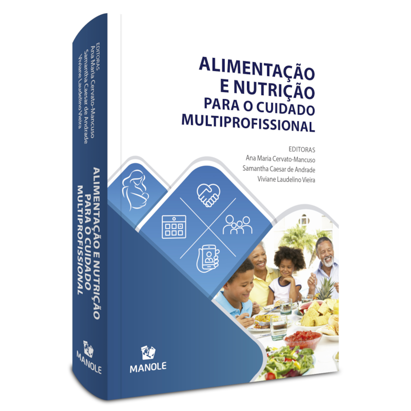 ALIMENTAÇÃO E NUTRIÇÃO PARA O CUIDADO MULTIPROFISSIONAL