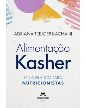 Alimentação Kasher: Guia prático para nutricionistas