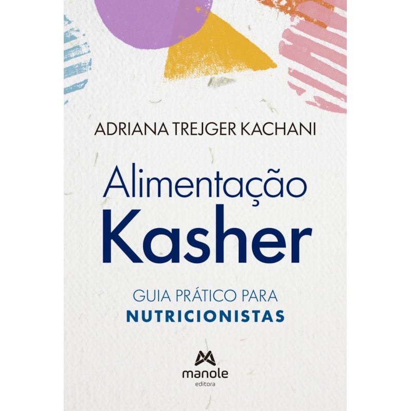Alimentação Kasher: Guia prático para nutricionistas