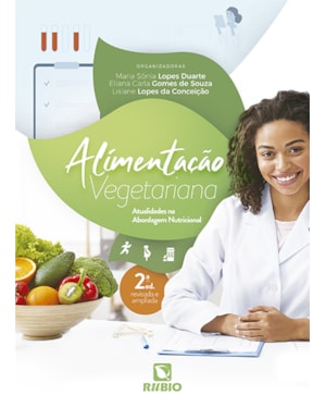 Alimentação vegetariana - atualidades na abordagem nutricional