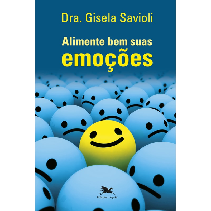 ALIMENTE BEM SUAS EMOÇÕES