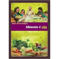 ALIMENTO E VIDA