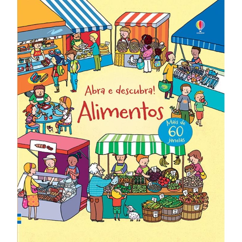 ALIMENTOS : ABRA E DESCUBRA!
