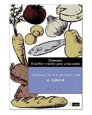 ALIMENTOS - O MELHOR REMEDIO PARA A BOA SAUDE ALIMENTACAO QUE PODE PREVENI - 1