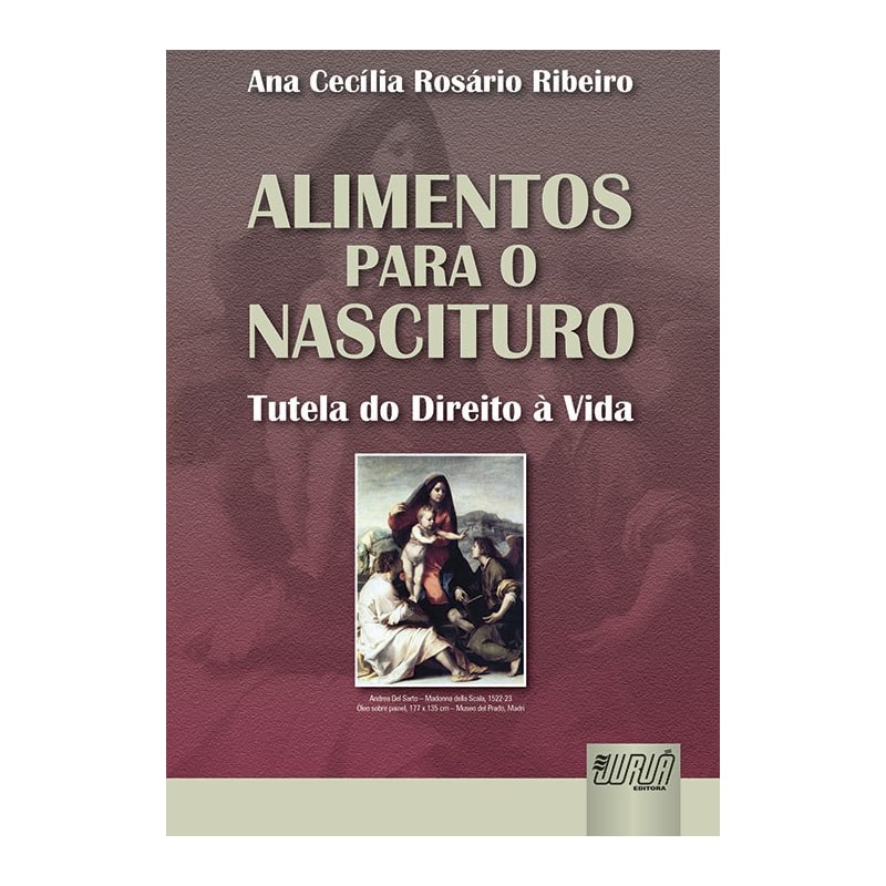 ALIMENTOS PARA O NASCITURO - TUTELA DO DIREITO À VIDA