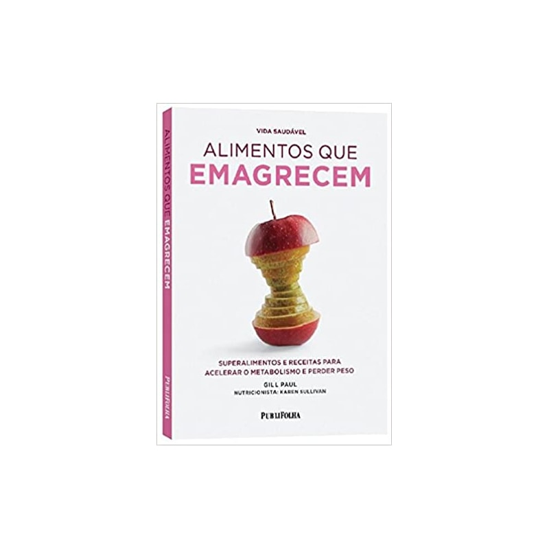 ALIMENTOS QUE EMAGRECEM - SUPERALIMENTOS E RECEITAS PARA ACELERAR O METABOL - 1