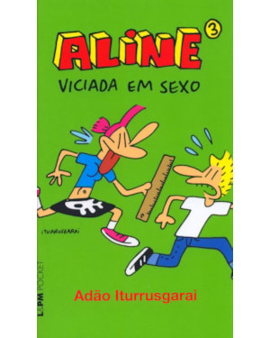 Aline 3 - viciada em sexo