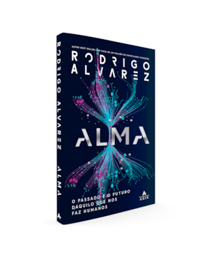 ALMA: O PASSADO E O FUTURO DAQUILO QUE NOS FAZ HUMANOS