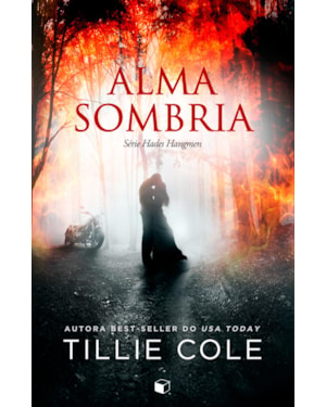 ALMA SOMBRIA (HADES HANGMEN LIVRO 3)
