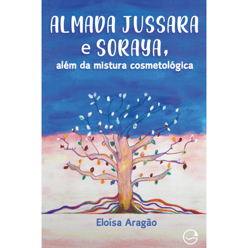 Almada Jussara e Soraya, além da mistura cosmetológica