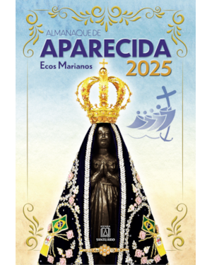 ALMANAQUE DE APARECIDA - ECOS MARIANOS 2025