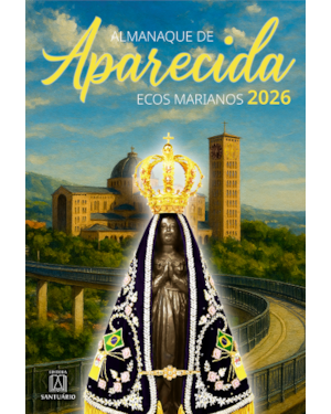 Almanaque de Aparecida - Ecos Marianos 2026