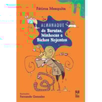 ALMANAQUE DE BARATAS, MINHOCAS E BICHOS NOJENTOS