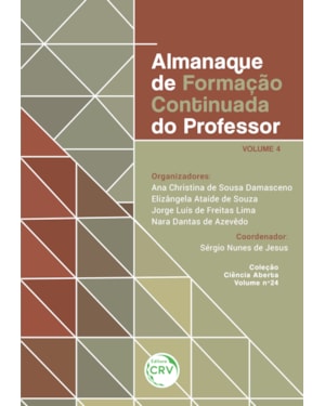 ALMANAQUE DE FORMAÇÃO CONTINUADA DO PROFESSOR VOLUME 4 COLEÇÃO CIÊNCIA ABERTA - VOLUME 24