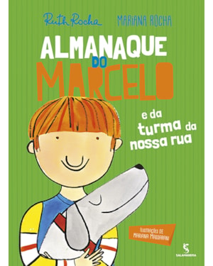 Almanaque do Marcelo e da turma da nossa rua