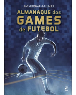 ALMANAQUE DOS GAMES DE FUTEBOL