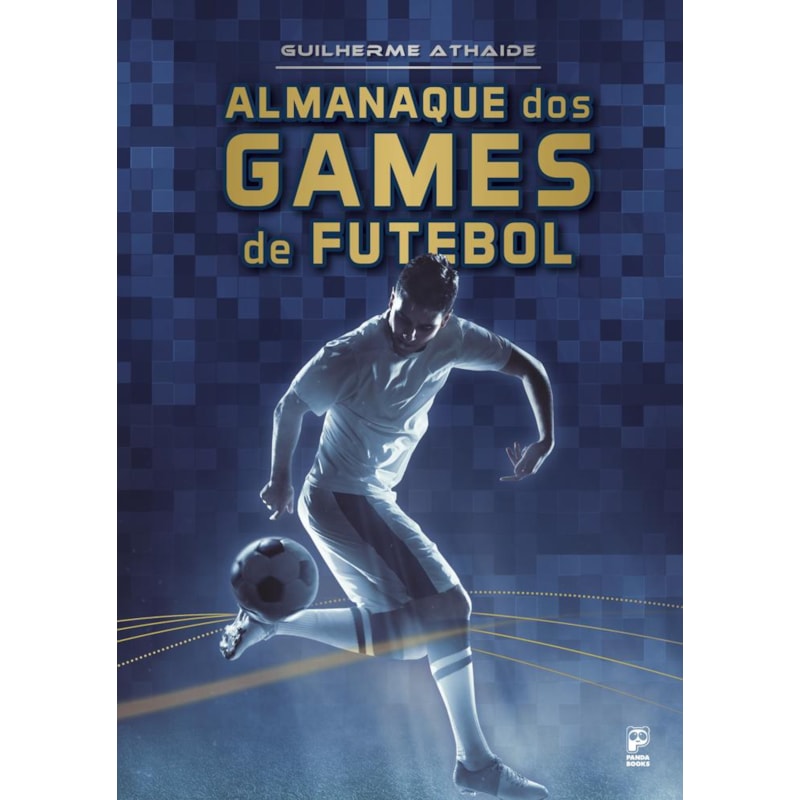 ALMANAQUE DOS GAMES DE FUTEBOL
