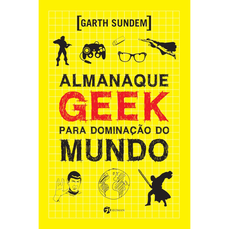 Almanaque geek para dominação do mundo