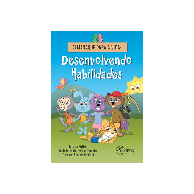 ALMANAQUE PARA A VIDA: DESENVOLVENDO HABILIDADES