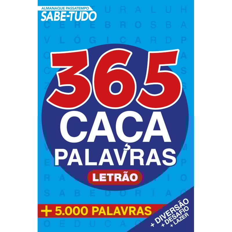 ALMANAQUE PASSATEMPO - SABE TUDO - 365 CAÇA PALAVRAS