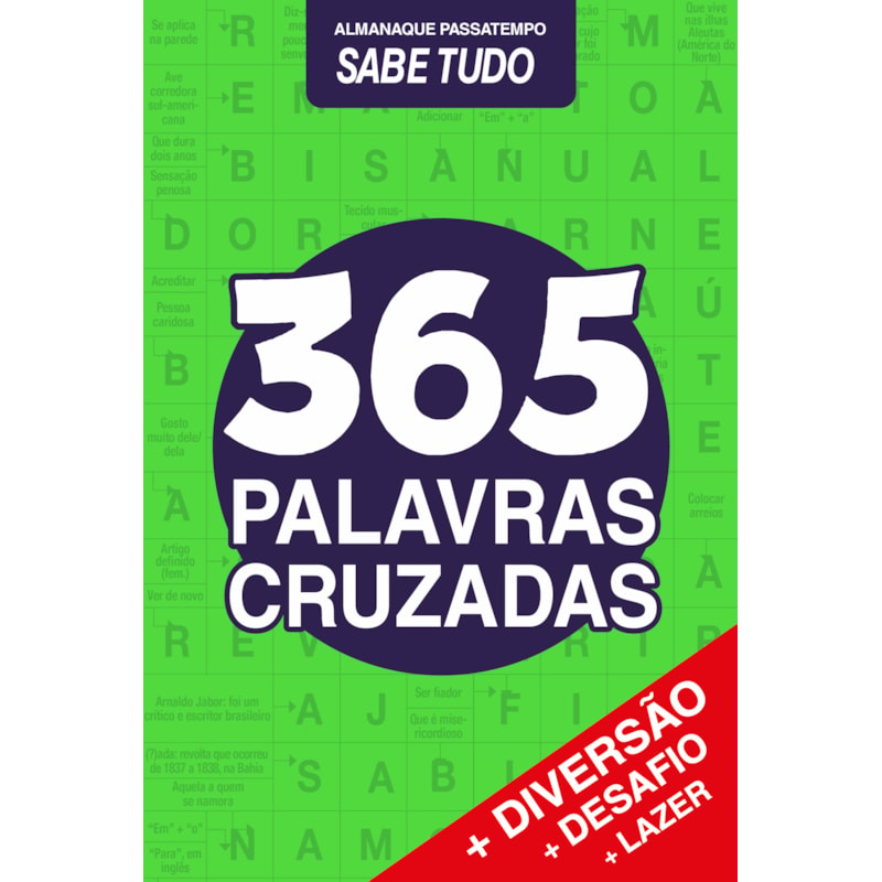 ALMANAQUE PASSATEMPOS SABE-TUDO - 365 CRUZADINHAS