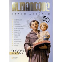 ALMANAQUE SANTO ANTÔNIO 2027 - 50 ANOS