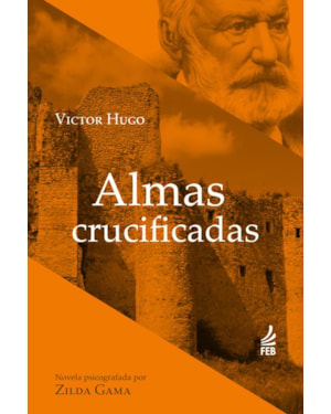 Almas crucificadas