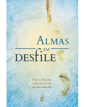 Almas em desfile (Novo formato)