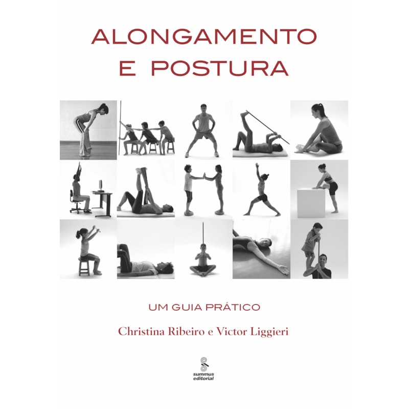 ALONGAMENTO E POSTURA: UM GUIA PRÁTICO