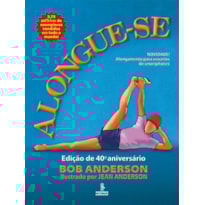 ALONGUE-SE: EDIÇÃO DE 40º ANIVERSÁRIO