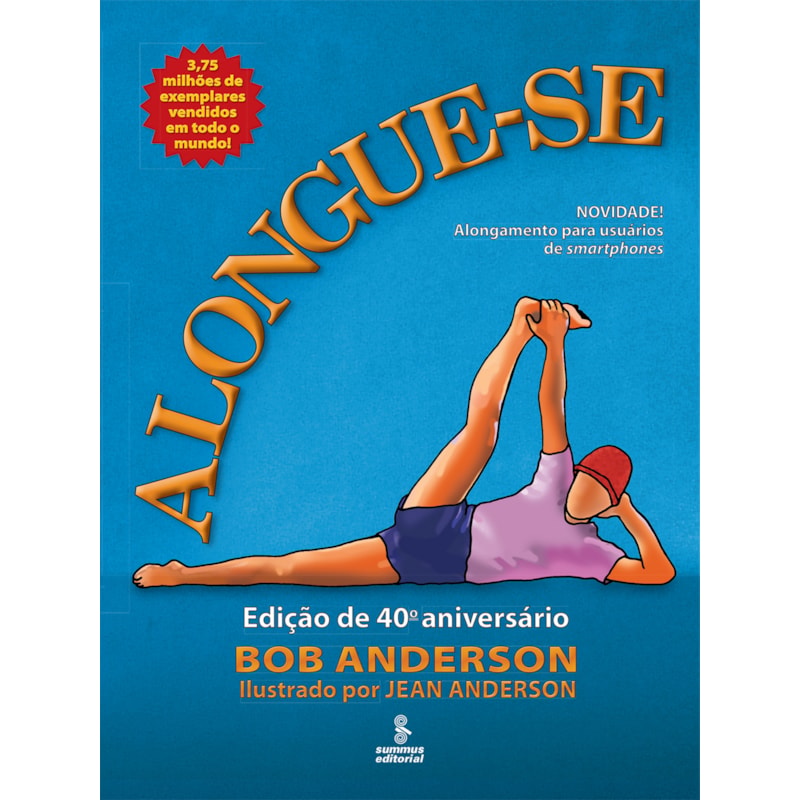 ALONGUE-SE: EDIÇÃO DE 40º ANIVERSÁRIO