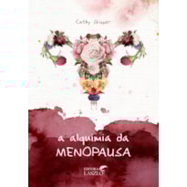 ALQUIMIA DA MENOPAUSA