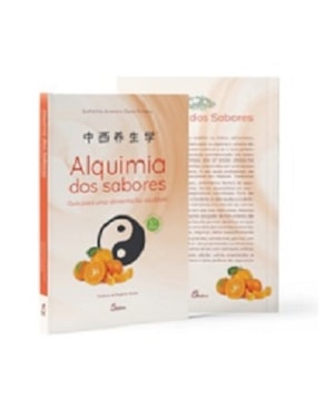 Alquimia dos sabores: guia para uma alimentação saudável