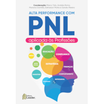 Alta performance com pnl aplicada às profissões