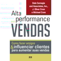 ALTA PERFORMANCE EM VENDAS ALTA PERFORMANCE EM VENDAS
