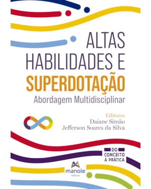 Altas habilidades e superdotação: abordagem multidisciplinar