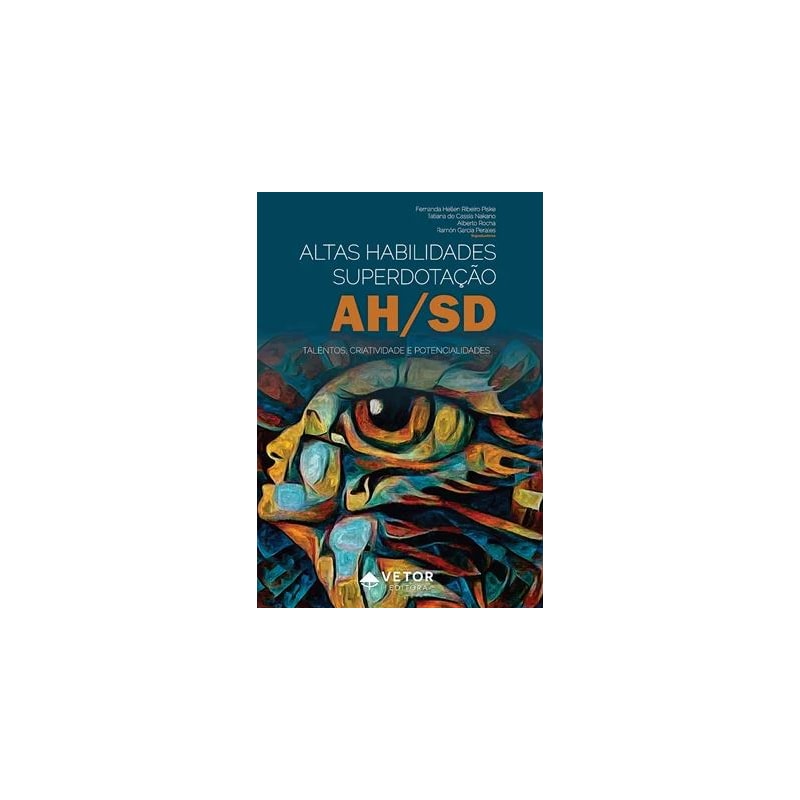 ALTAS HABILIDADES - SUPERDOTAÇÃO - (AH/SD)