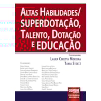 ALTAS HABILIDADES/SUPERDOTAÇÃO, TALENTO, DOTAÇÃO E EDUCAÇÃO