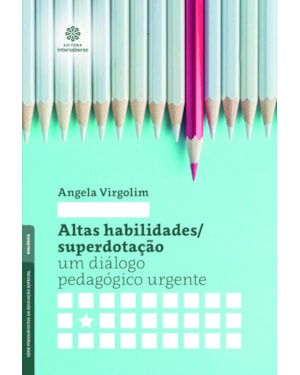 ALTAS HABILIDADES/SUPERDOTAÇÃO:: UM DIÁLOGO PEDAGÓGICO URGENTE