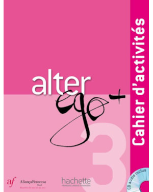 ALTER EGO + 3 BRESIL - CAHIER D´ACTIVITES + CD