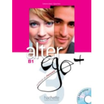 ALTER EGO+ 3 - LIVRE DE L´ELEVE + CD (B1)