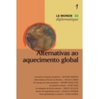 ALTERNATIVAS AO AQUECIMENTO GLOBAL