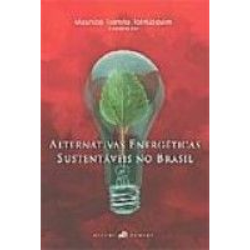 ALTERNATIVAS ENERGETICAS SUSTENTAVEIS NO