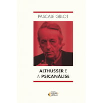 ALTHUSSER E A PSICANÁLISE