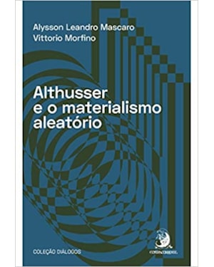 ALTHUSSER E O MATERIALISMO ALEATÓRIO