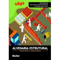 Alvenaria estrutural: construindo o conhecimento