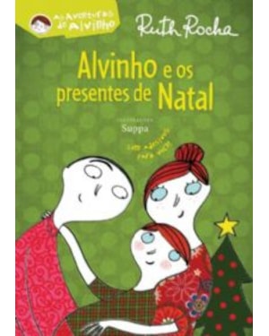 Alvinho e os presentes de Natal