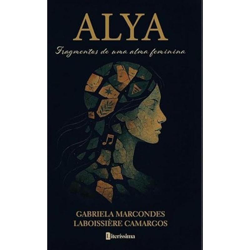 ALYA - FRAGMENTOS DE UMA ALMA FEMININA