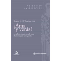 AMA Y VERAS! AMA Y VERAS!