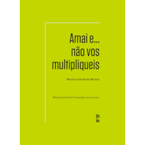 AMAI E... NÃO VOS MULTIPLIQUEIS